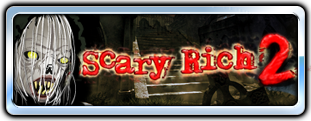 Scary Rich 2